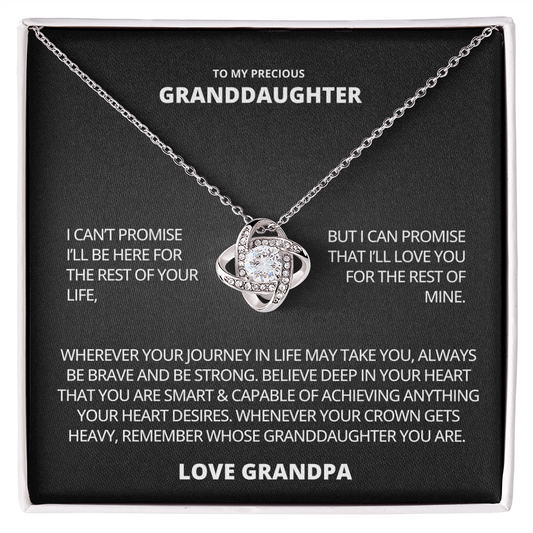 To my Precious Grand Daughter - Love Knot Necklace