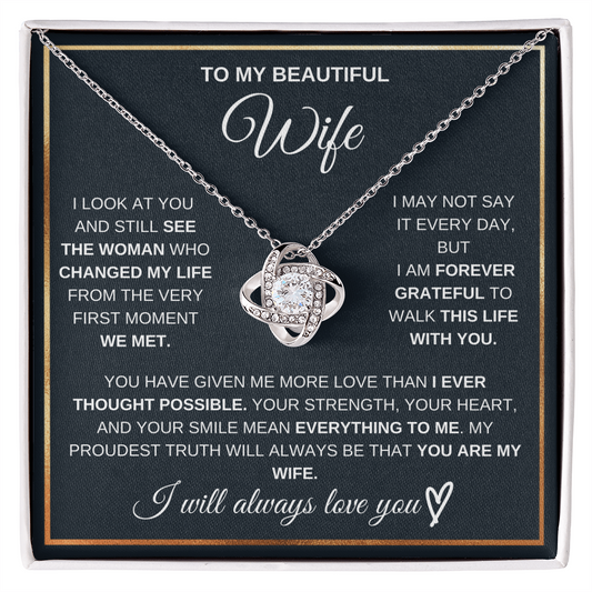 Love Knot Necklace For My Beautiful Wife