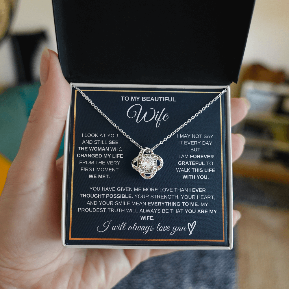 Love Knot Necklace For My Beautiful Wife
