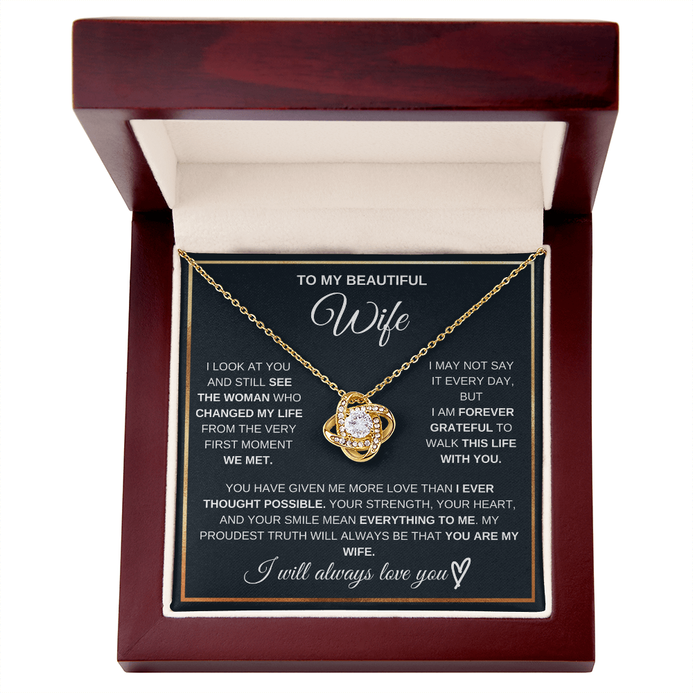 Love Knot Necklace For My Beautiful Wife